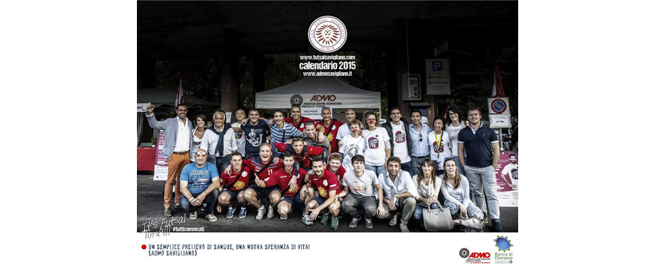 Calendario 2015 FUTSAL - La Futsal sostiene Admo Savigliano
