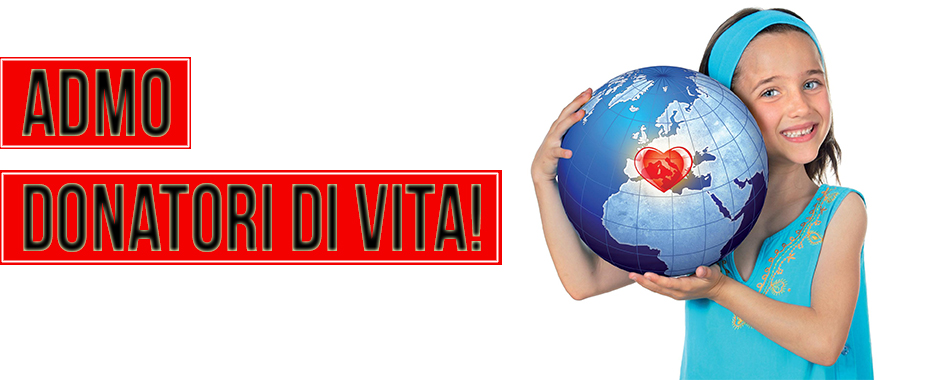 ADMO: Donatori di vita!